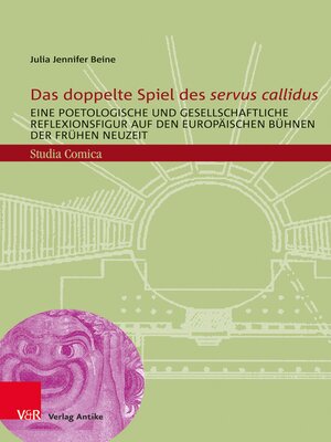 cover image of Das doppelte Spiel des "servus callidus"